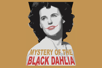 Mystery Of the Black Dahlia